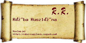 Rába Ruszlána névjegykártya